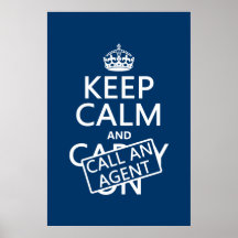 Keep Calm and Call An Agent Print