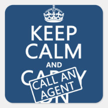 Keep Calm and Call An Agent Stickers