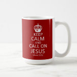 Keep Calm and Call On Jesus - Christian Mug