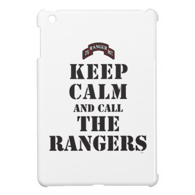 KEEP CALM AND CALL THE RANGERS iPad MINI CASE