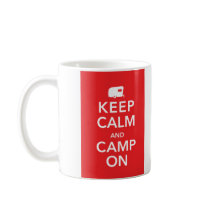 Keep Calm and Camp On - RV Glamping Mug