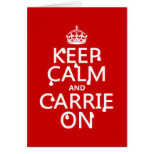 Keep Calm and Carrie On - blood - all colors Greeting Card