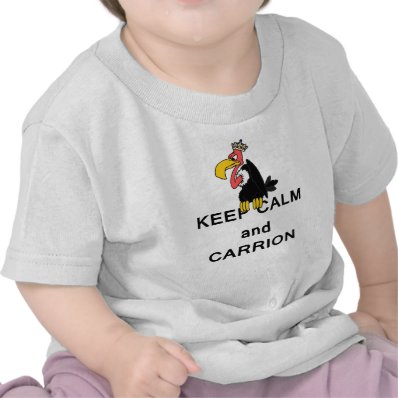Keep Calm and Carrion Vulture T-shirt