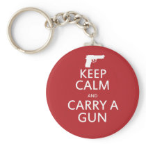 Keep Calm and Carry a Gun Keychains