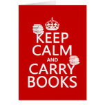 Keep Calm and Carry Books (in any color) Card