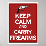 Keep Calm and Carry Firearms poster