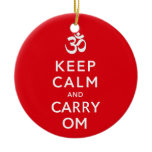 Keep Calm and Carry Om Motivational Christmas ornaments