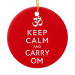 Keep Calm and Carry Om Motivational Christmas Ornament