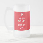 Keep Calm and Carry Om Motivational Drinks Glass