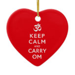 Keep Calm and Carry Om Motivational Heart Shaped ornaments