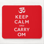 Keep Calm and Carry Om Motivational Morale mousepads
