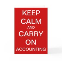 Keep Calm and Carry On Accounting - Birthday Card