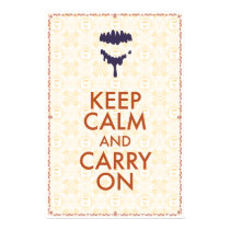 Keep Calm And Carry On by Jason Lind posters by lostzombies Keep Calm And Carry On by Jason Lind posters