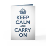 Keep Calm And Carry On Card