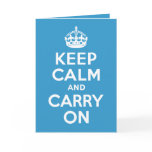 Keep Calm And Carry On Card