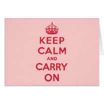 Keep Calm And Carry On Cards