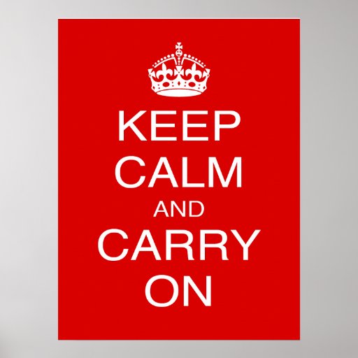 Keep Calm And Carry On Classic British Prints Print Zazzle