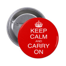 Keep Calm and Carry On classic British prints Pinback Button