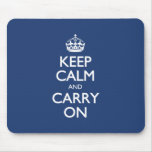 Keep Calm And Carry On - Cobalt Blue White Text Mousepads