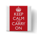 Keep Calm And Carry On: Fire Engine Red buttons