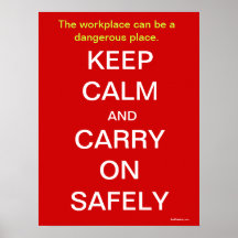 Keep Calm and Carry On Health and Safety Sign Posters