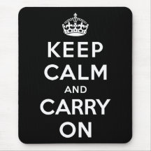 Keep Calm and Carry On Mouse Pad