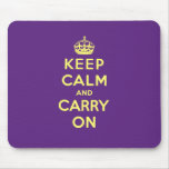 Keep Calm And Carry On Mouse Pads