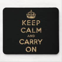 Keep Calm And Carry On Mousepad