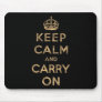 Keep Calm And Carry On Mousepad