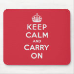 Keep Calm And Carry On Mousepad