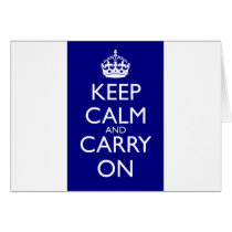 Keep Calm And Carry On: Navy Blue Greeting Cards