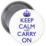 Keep Calm and Carry On Navy Blue Text Pinback Button