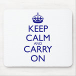 Keep Calm and Carry On Navy Blue Text Mouse Pads