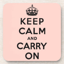 keep calm and carry on Original Drink Coaster