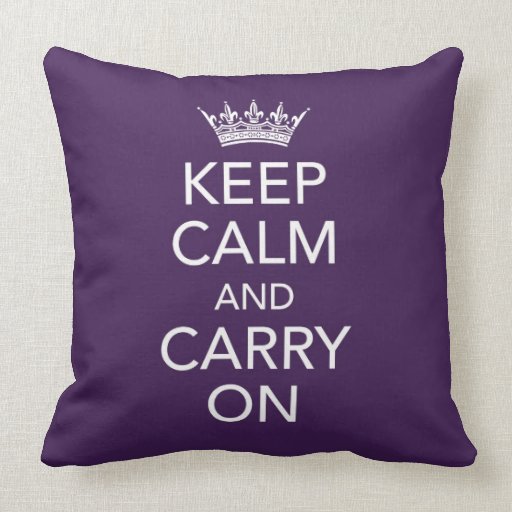 Keep Calm and Carry On Pillow