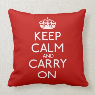 Keep Calm And Carry On Pillows