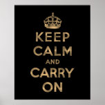 Keep Calm And Carry On Print