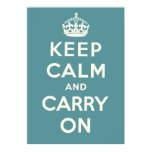 Keep Calm And Carry On Print