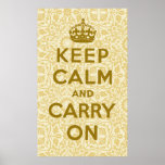 Keep Calm And Carry On Posters