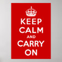 Keep Calm And Carry On posters