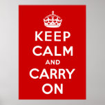 Keep Calm And Carry On Posters