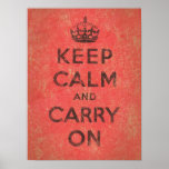 Keep Calm and Carry On Posters