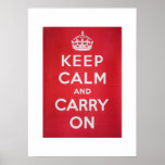 Keep Calm and Carry On Posters