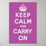Keep Calm and Carry On Poster - Purple