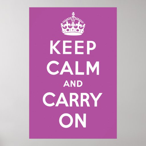 Keep Calm and Carry On Poster - Purple