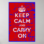Keep Calm and Carry On Posters