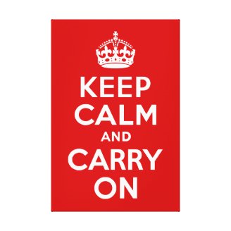Keep Calm and Carry On Wrapped Canvas Stretched Canvas Prints