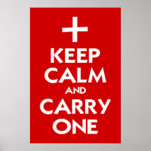 Keep Calm and Carry One Posters
