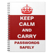 Keep Calm and Carry Passwords Safely Notebook
