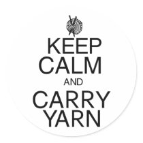 Keep Calm and Carry Yarn Round Sticker